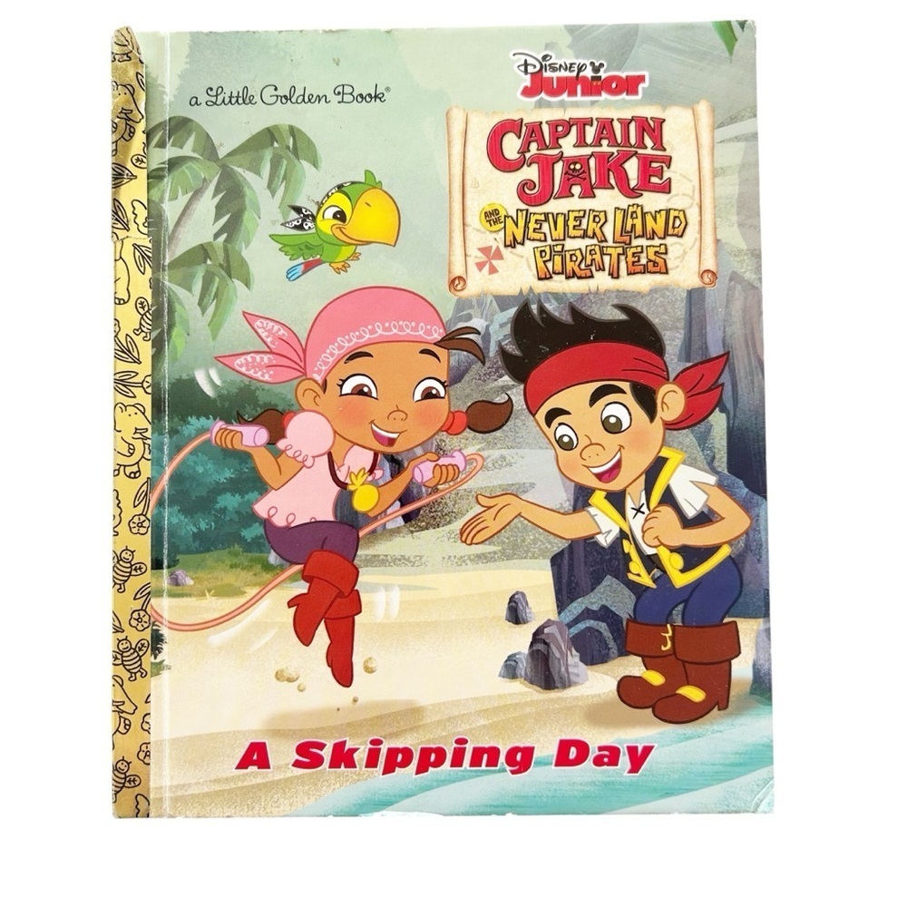 Disney Junior Captain Jake and the Never Land Pirates a Little Golden Book 2012